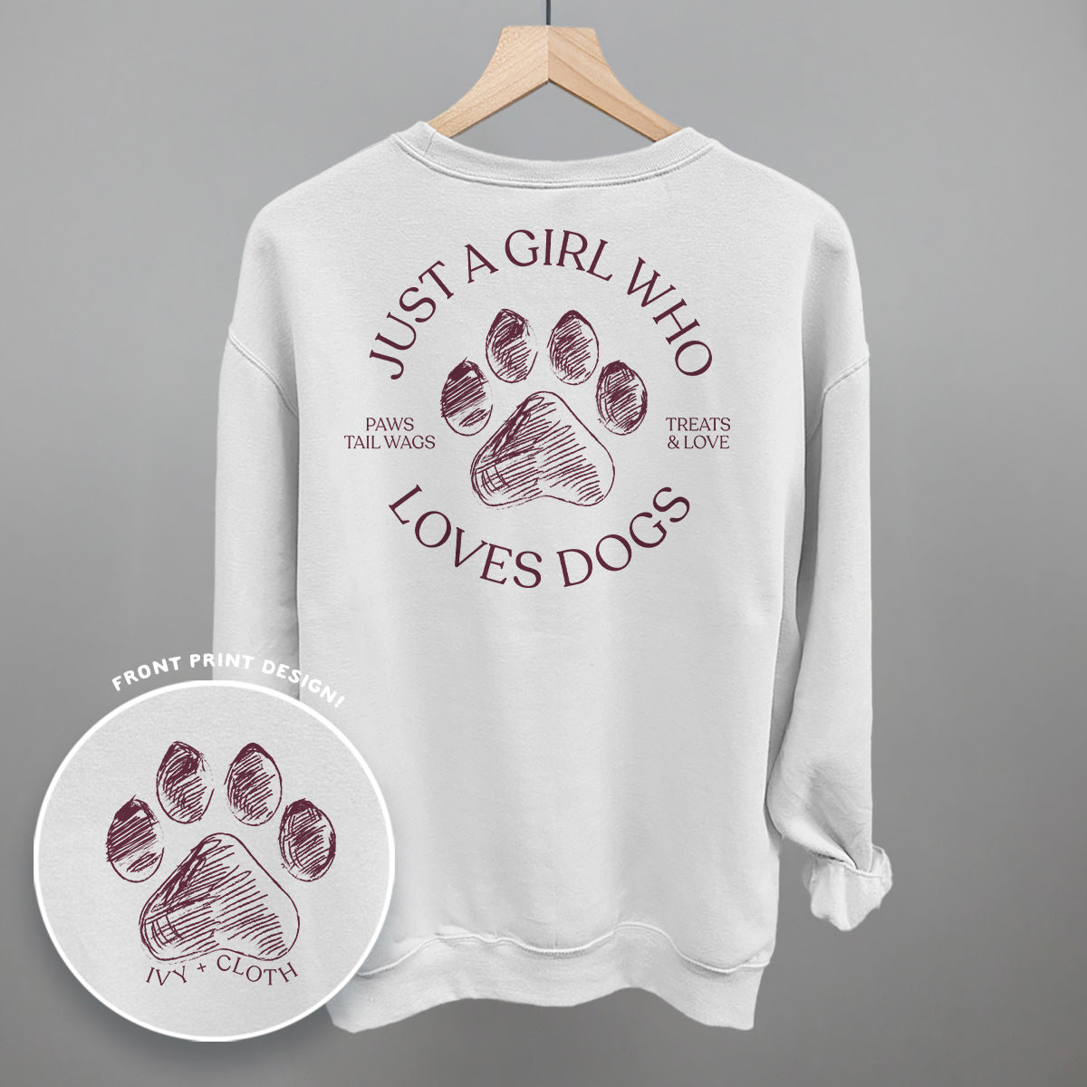 Just A Girl Who Loves Dogs (Back Print)