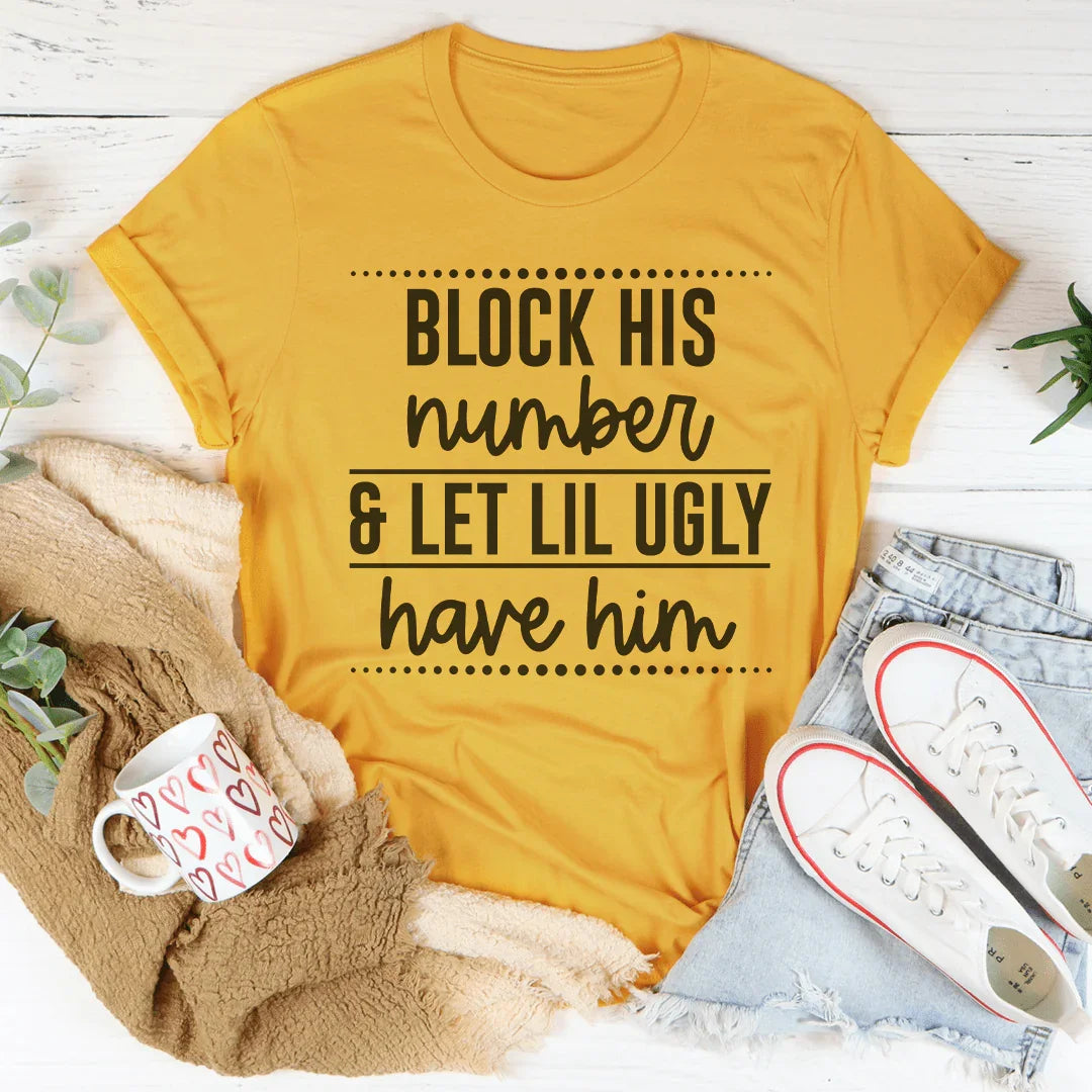Block His Number Tee