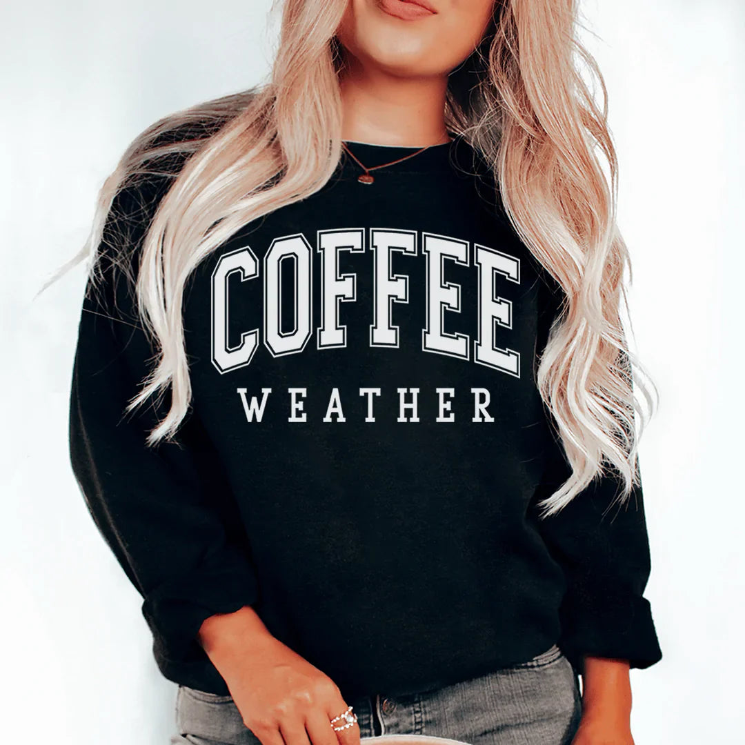 Coffee Weather Sweatshirt