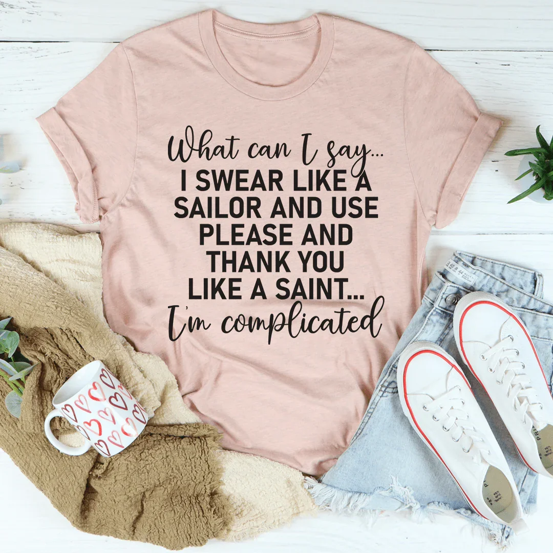 I'm Complicated Tee