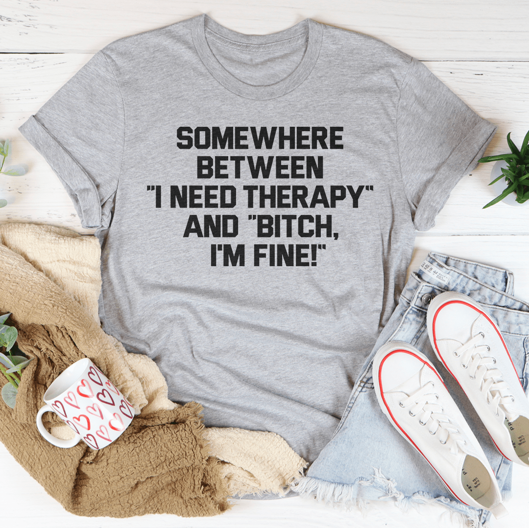 I Need Therapy Tee