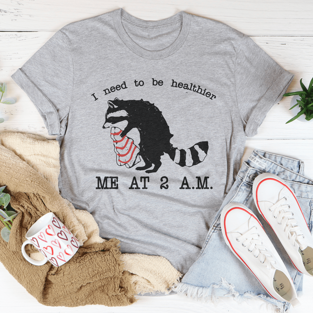 I Need To Be Healthier Me At 2 A.M. Little Debbie Christmas Tee