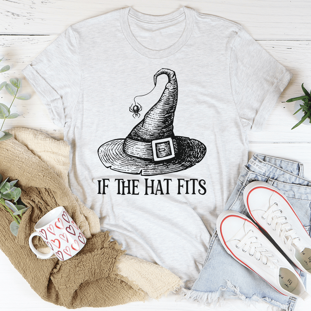 If The Hat Fits Tee