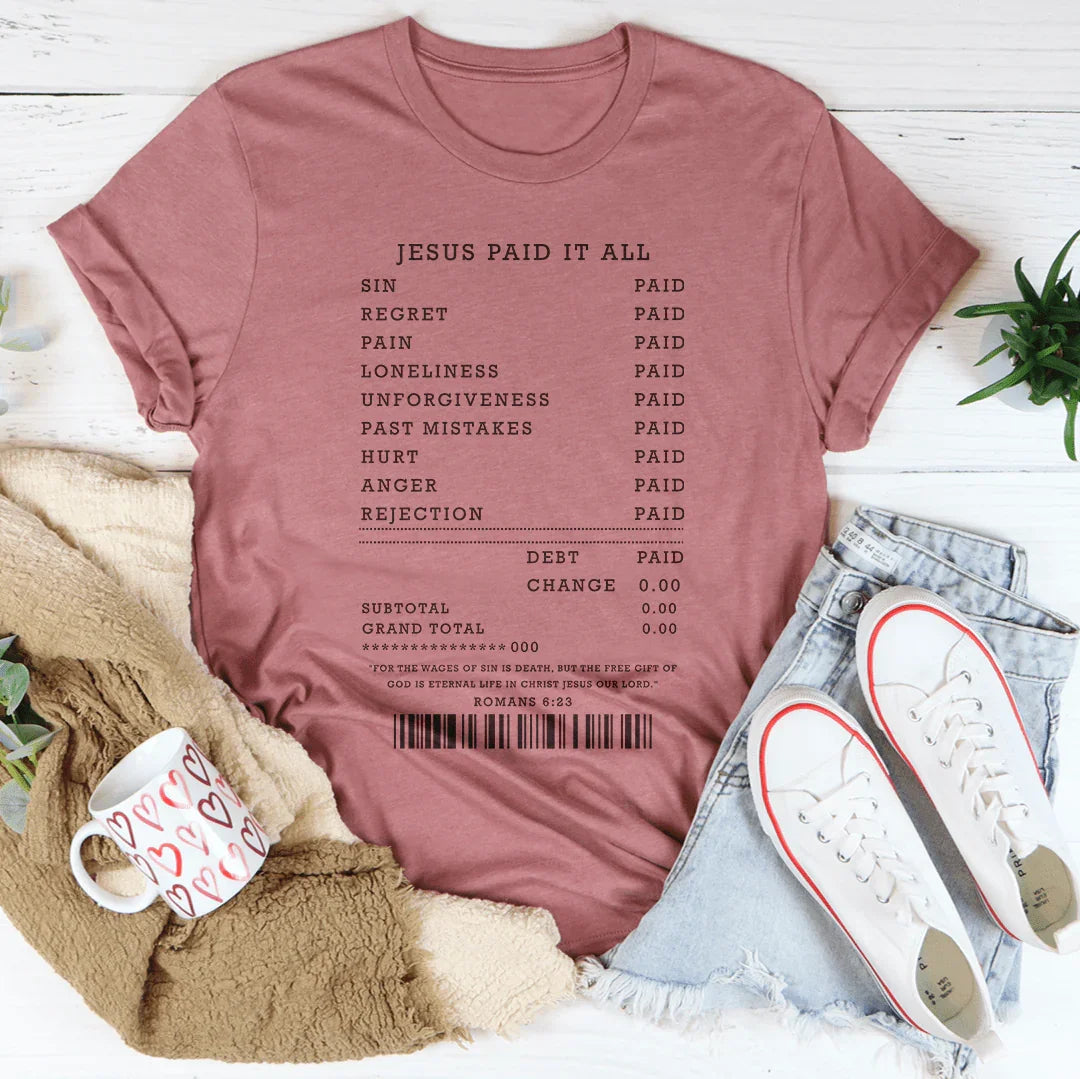 Jesus Paid It All Tee