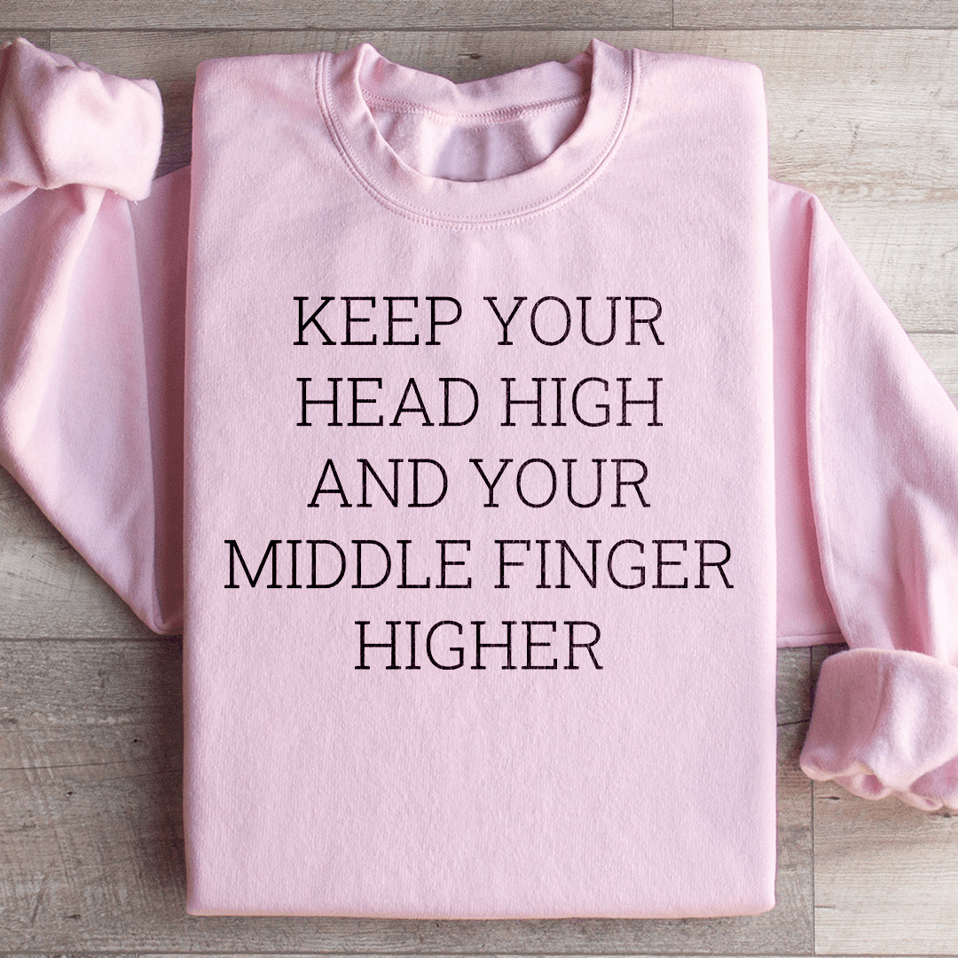 Keep Your Head High Sweatshirt
