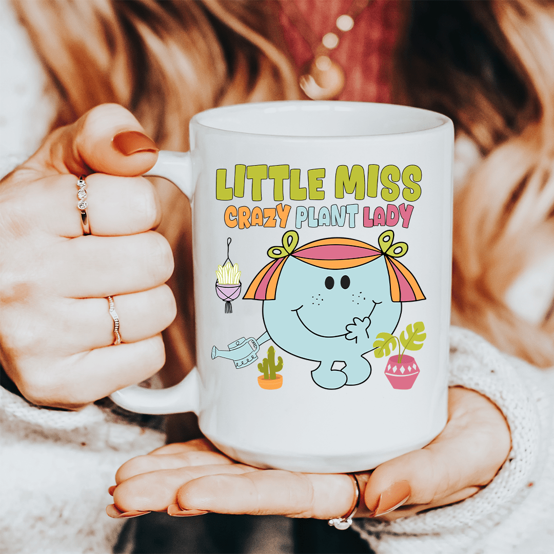 Little Miss Crazy Plant Lady 15 oz