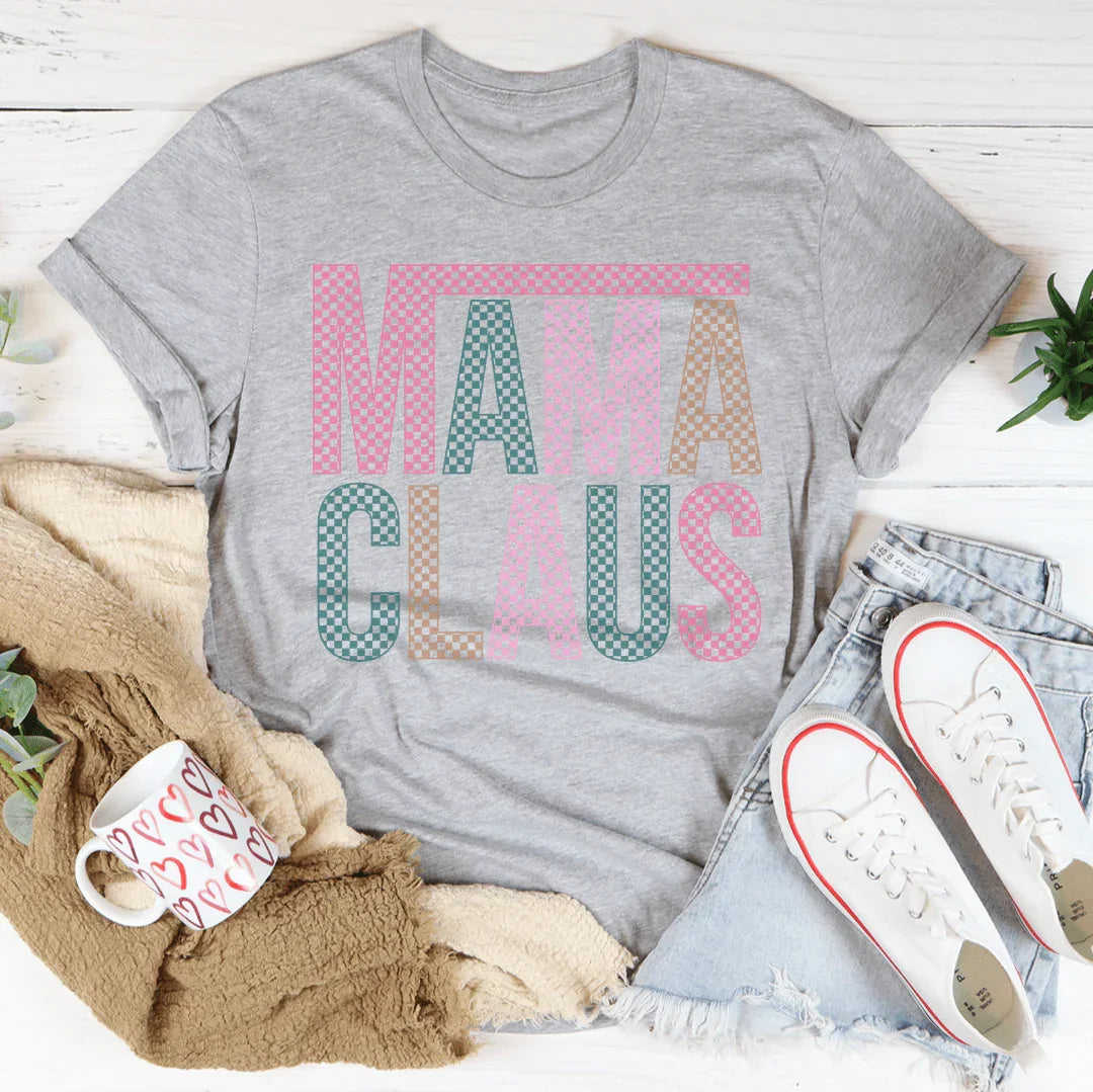 Mama Claus Tee