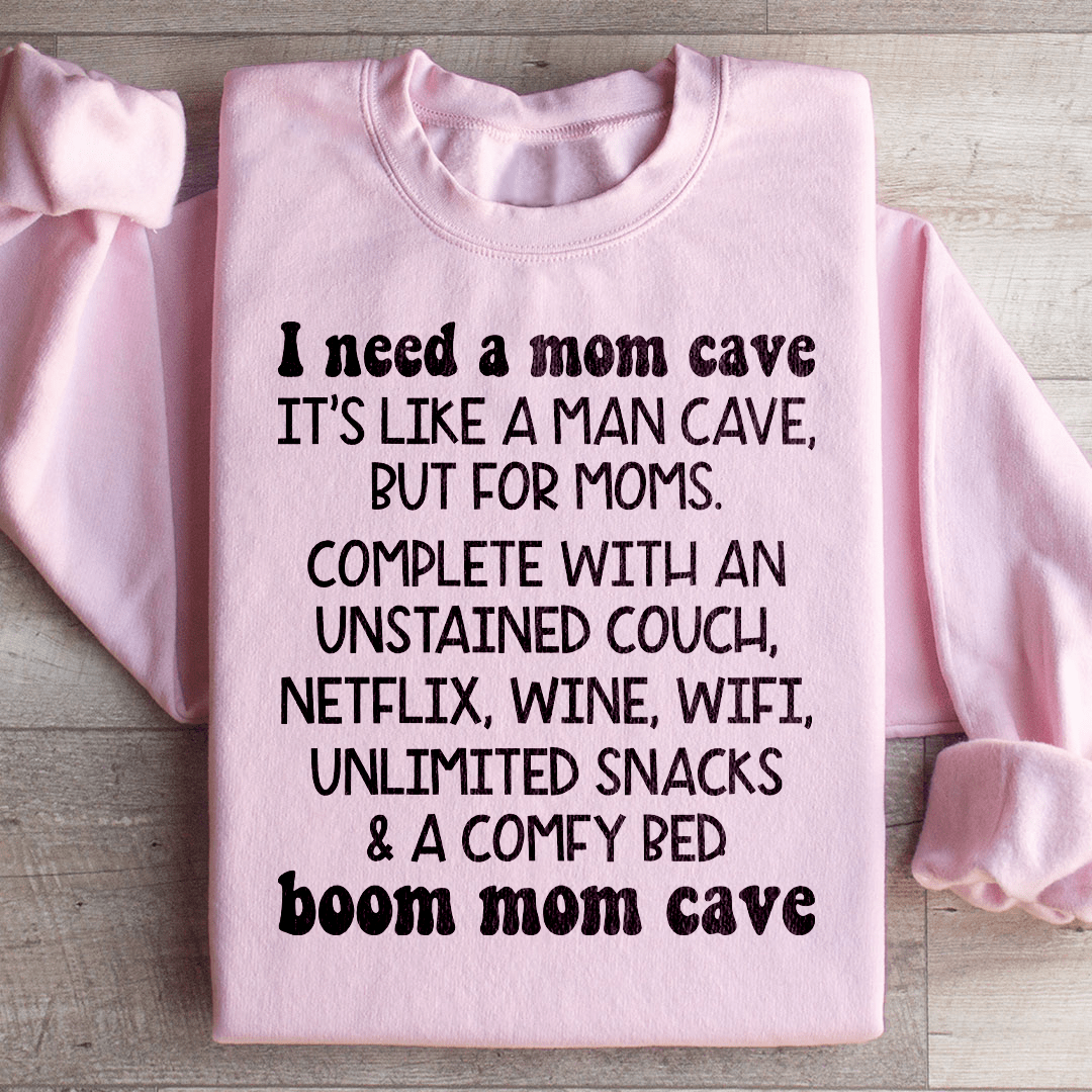 Mom Cave Sweatshirt