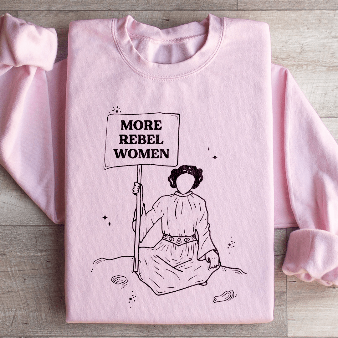 More Rebel Women Sweatshirt