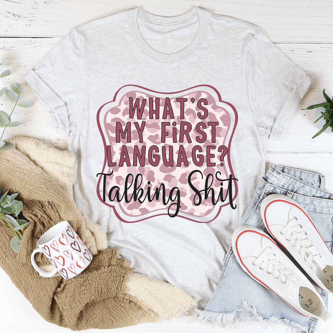 My First Language Tee
