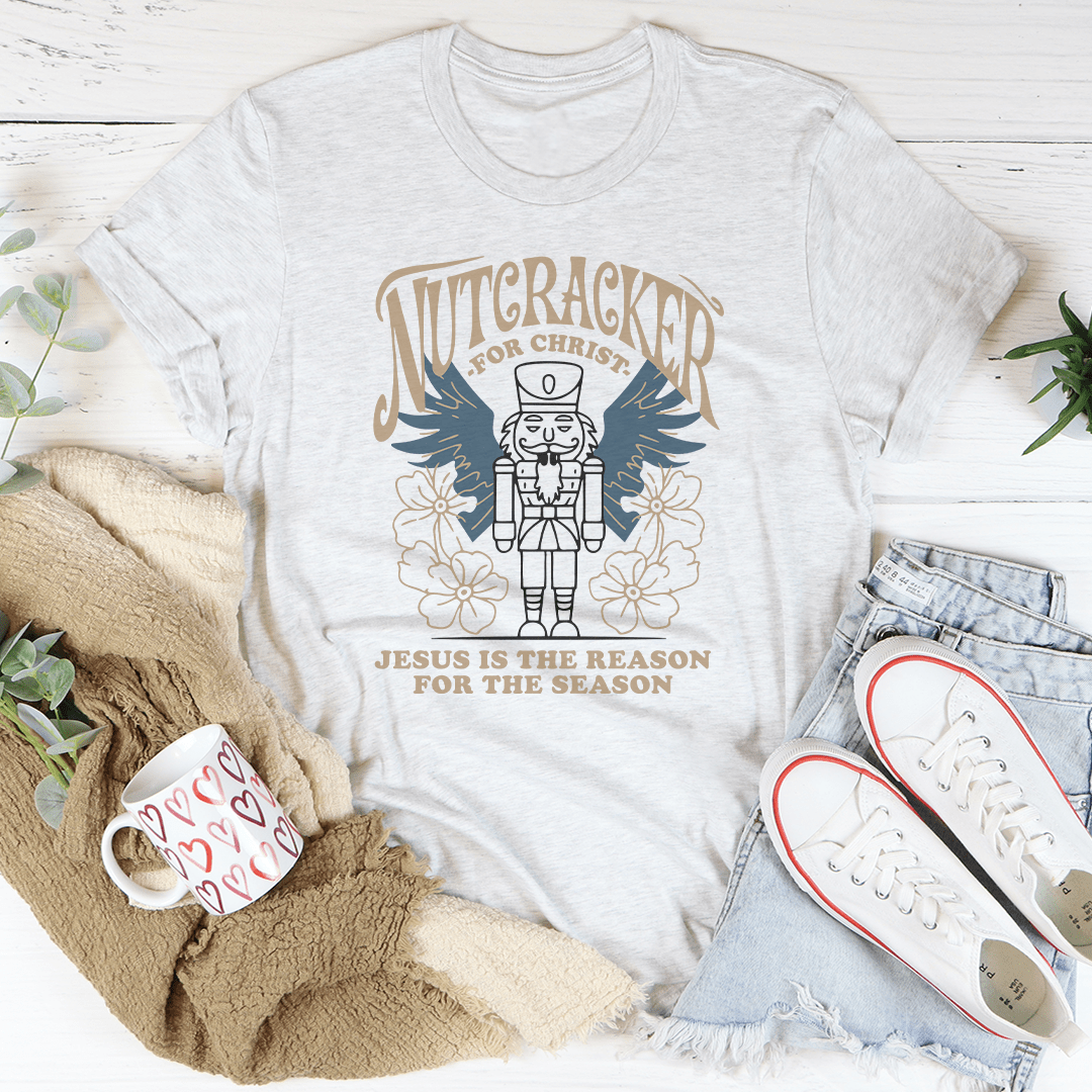 Nutcracker For Christ Tee