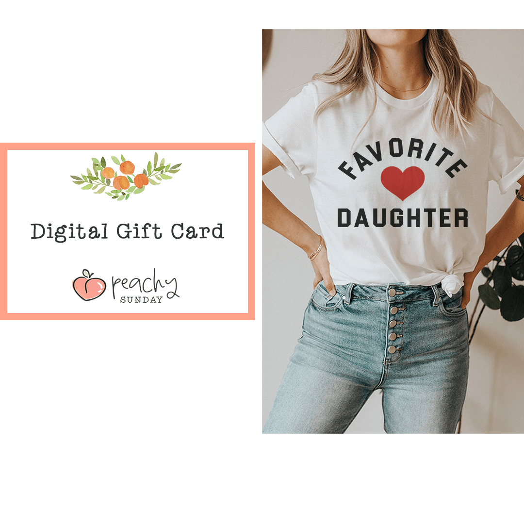 Peachy Sunday Digital Gift Card