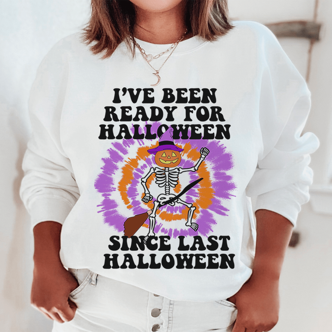 Ready For Halloween Sweatshirt