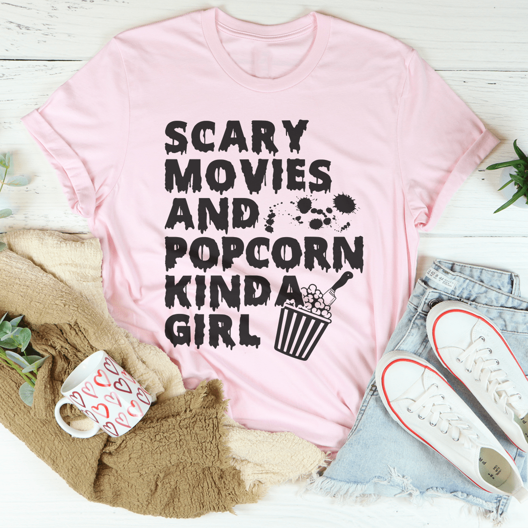 Scary Movies & Popcorn Kinda Girl Tee