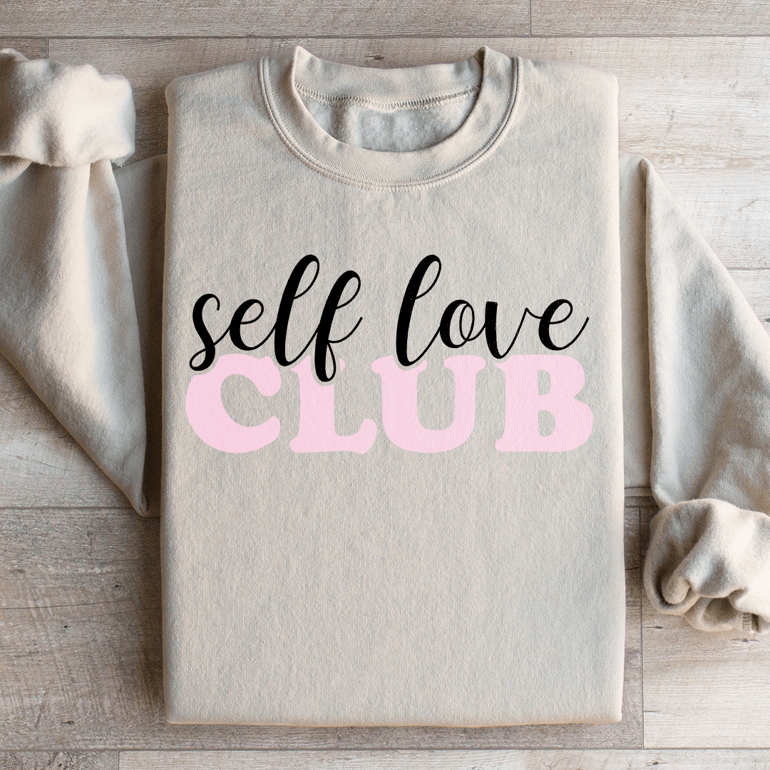 Self Love Club Sweatshirt