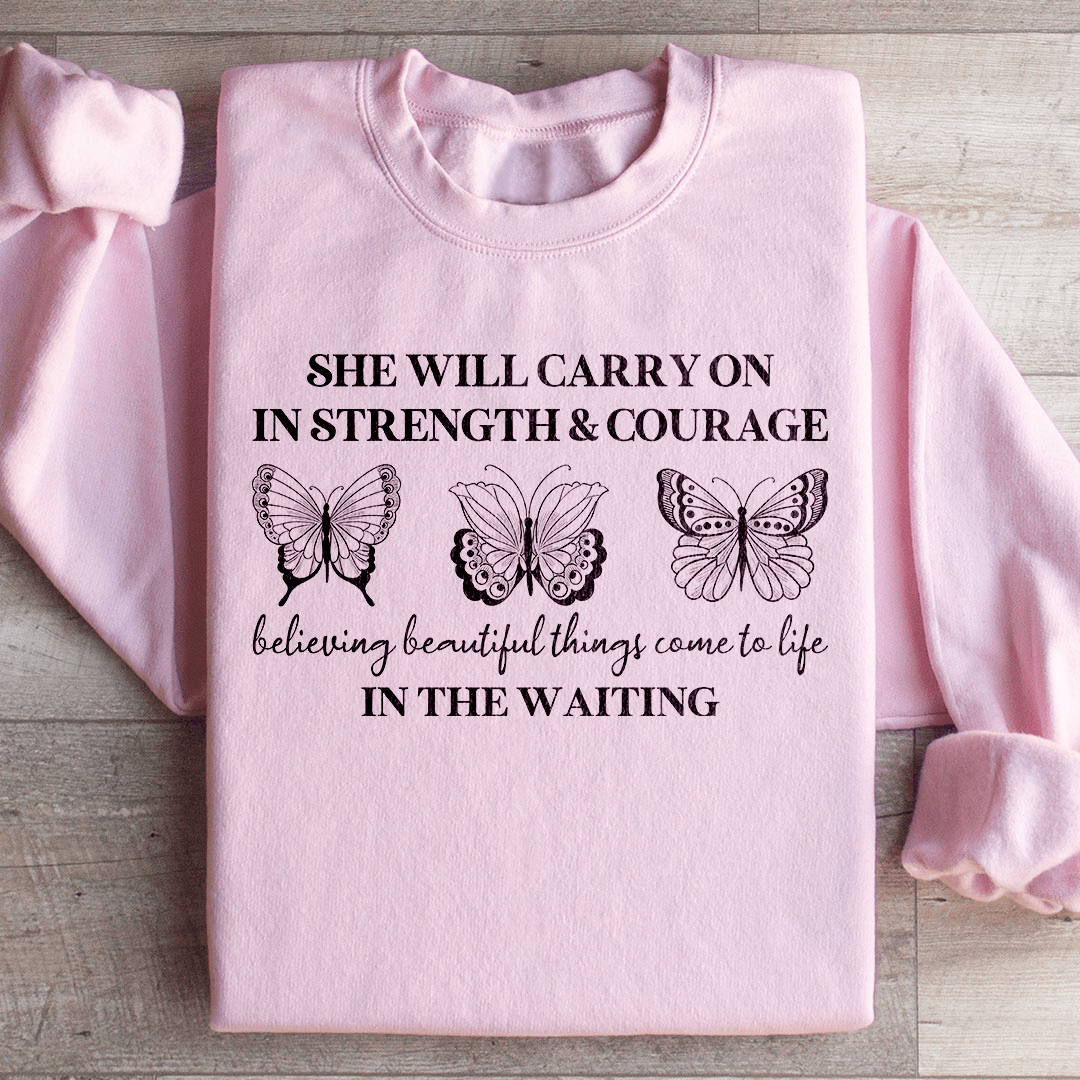 She Will Carry On Sweatshirt