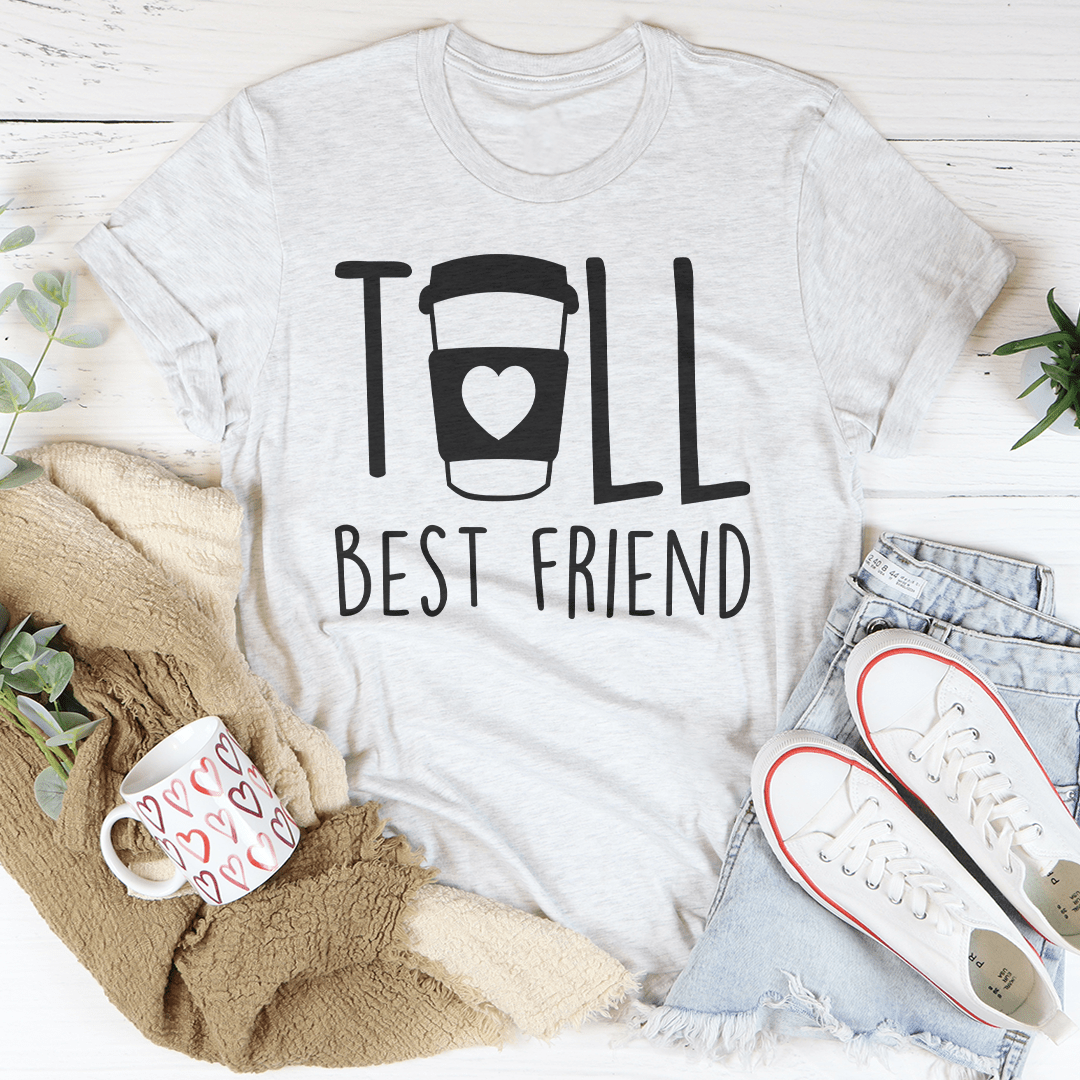 Short Best Friend Tall Best Friend Tee