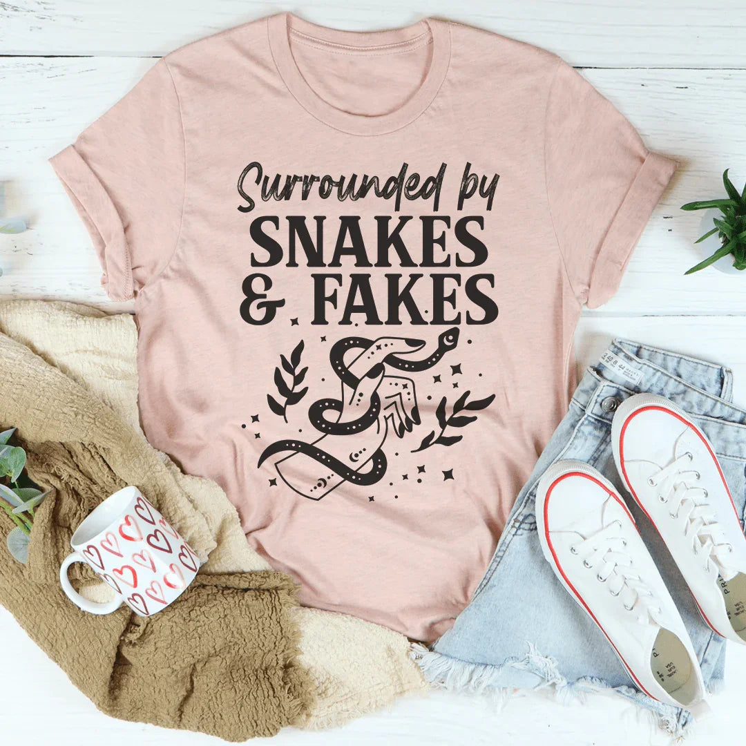 Surrounded By Snakes & Fakes Tee