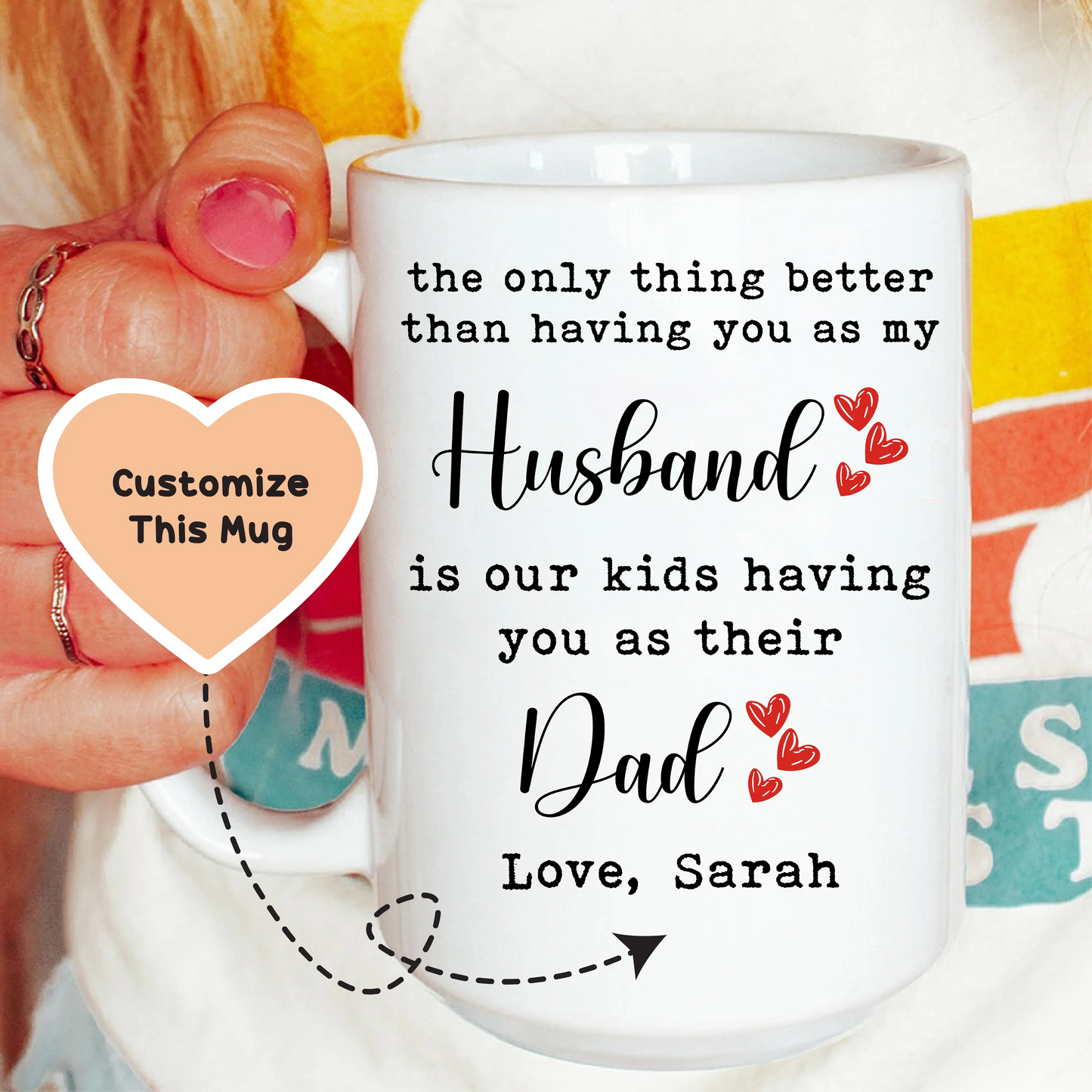 The Only Thing Better Than Having You As My Husband Custom Mug