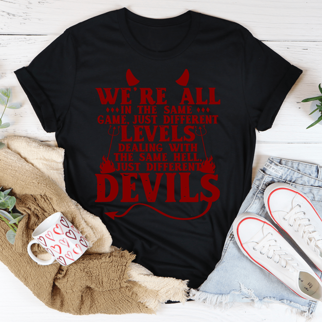 We're All In The Same Game Tee