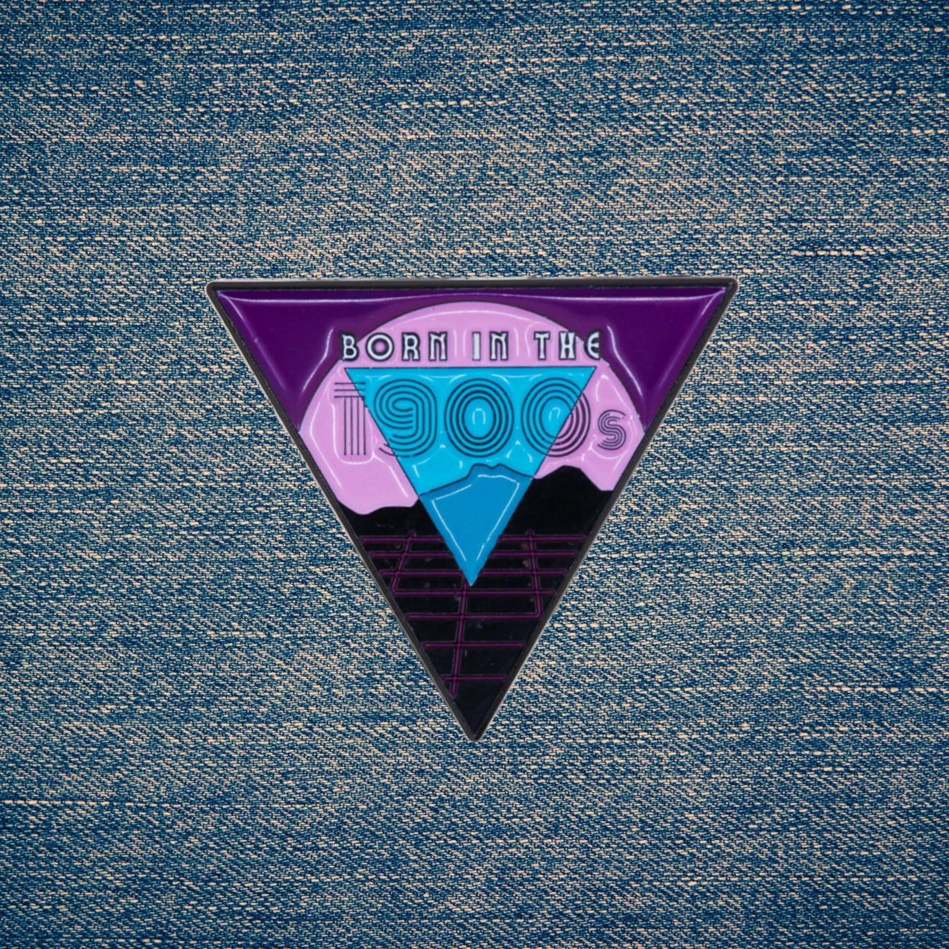 Born in the 1900s Enamel Pin - '80s Vibes Millennial
