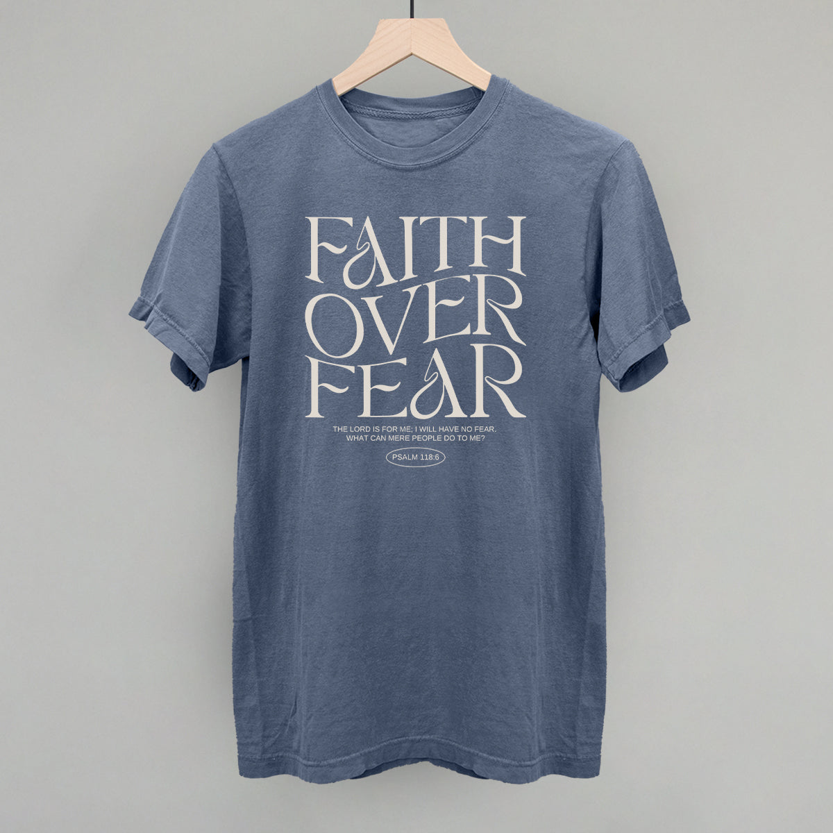 Faith Over Fear Psalm 118:6