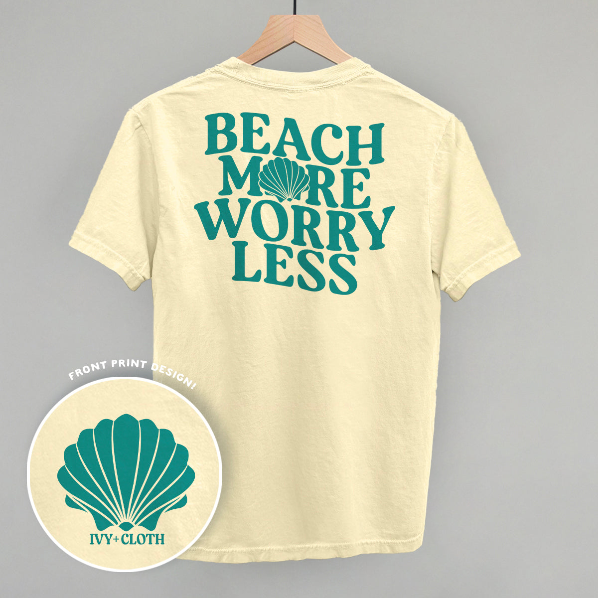 Beach More Worry Less (Back Print)