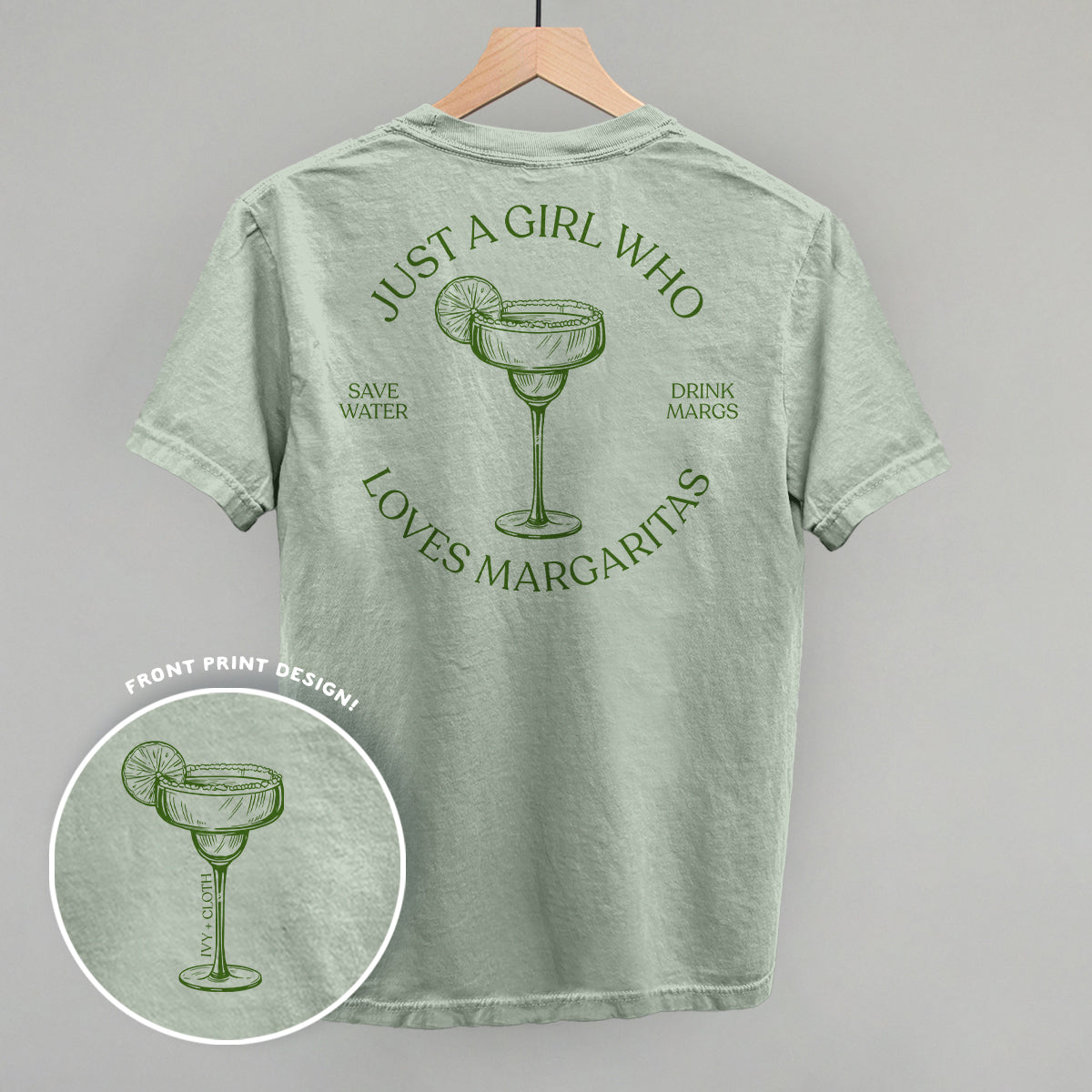 Just A Girl Who Loves Margaritas (Back Print)