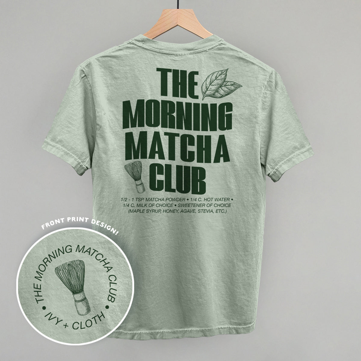 The Morning Matcha Club (Back Print)