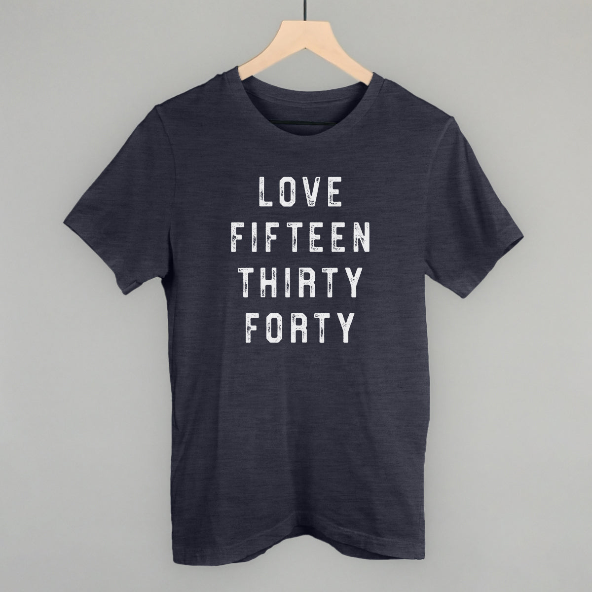 Love Fifteen Thirty Forty