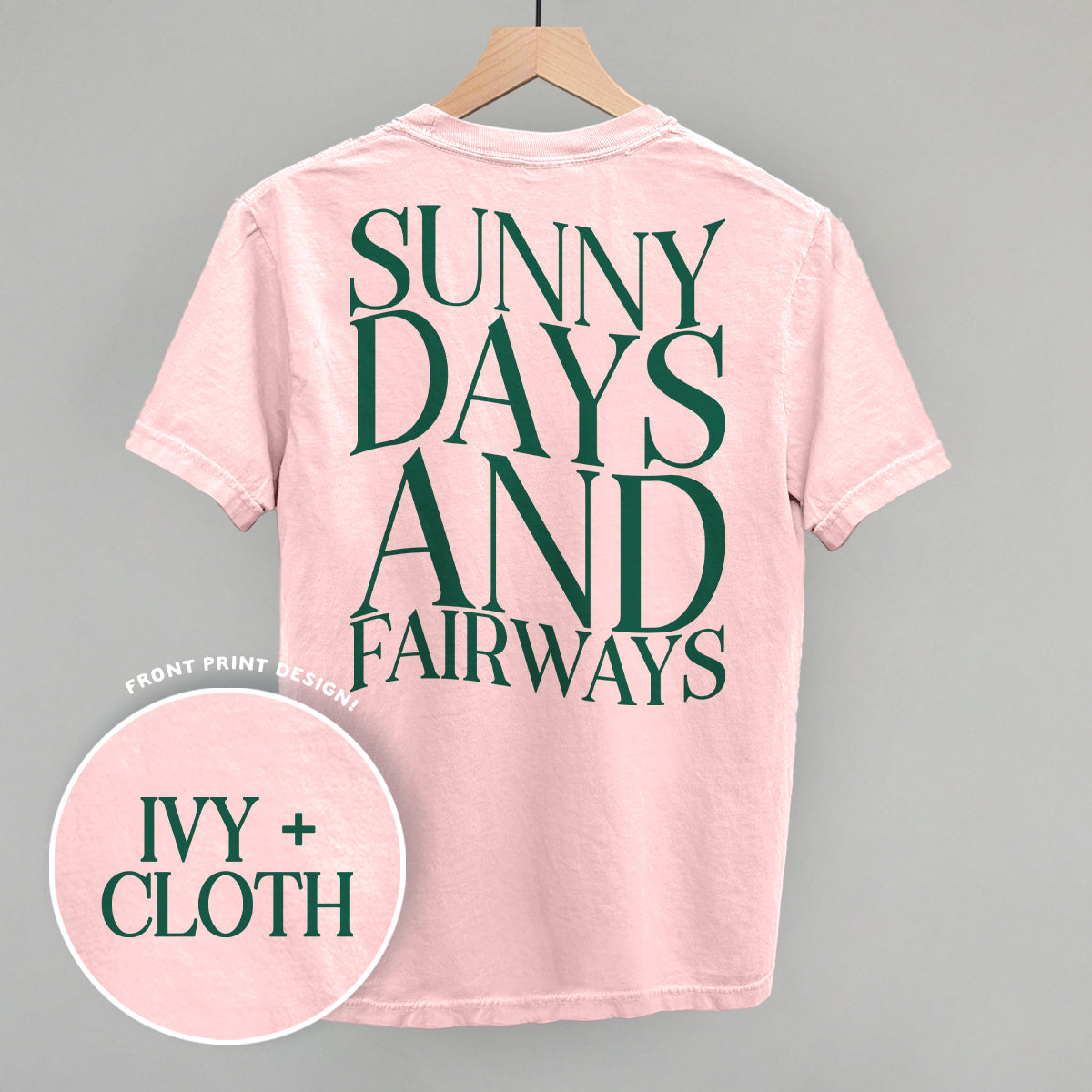 Sunny Days And Fairways (Back Print)