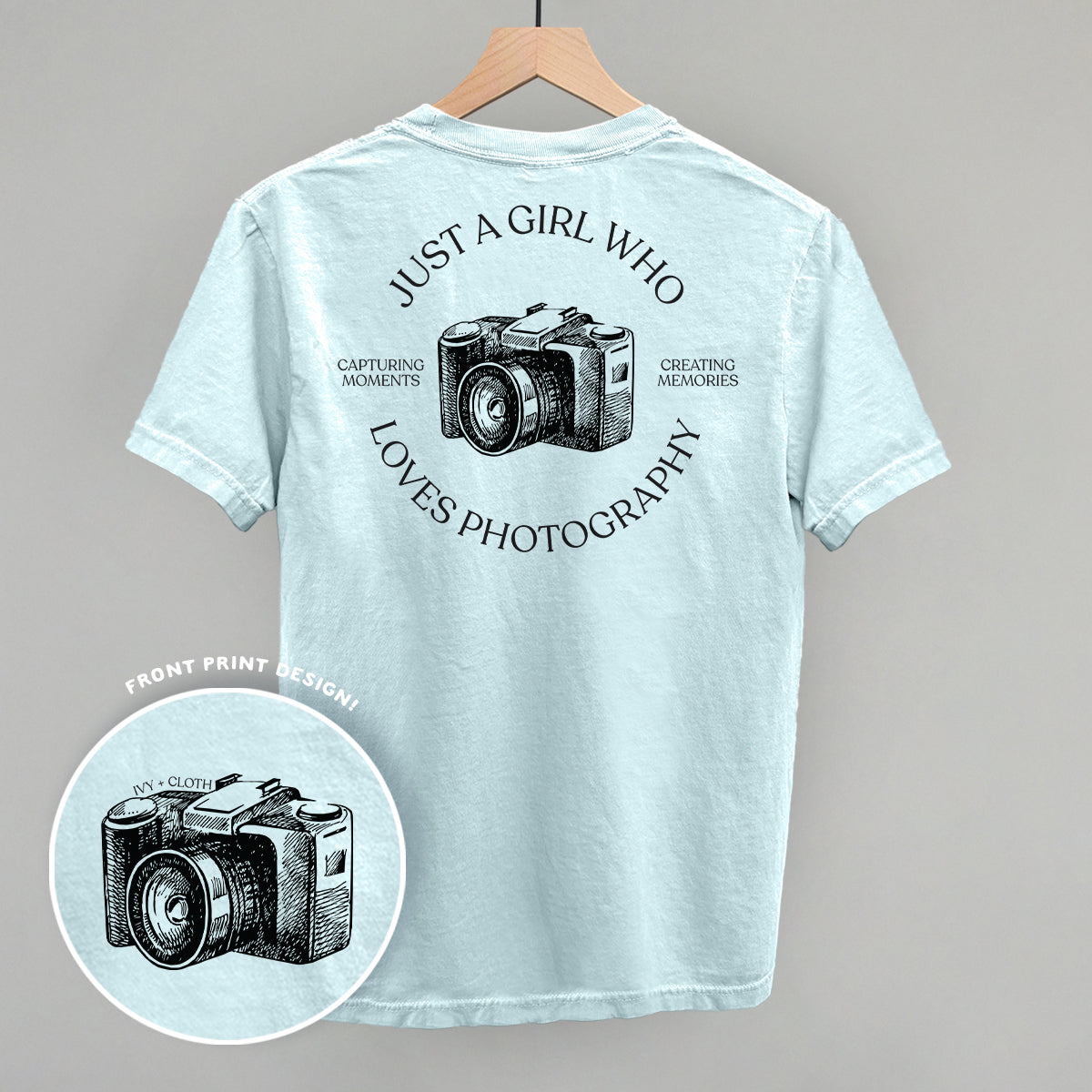 Just A Girl Who Loves Photography (Back Print)