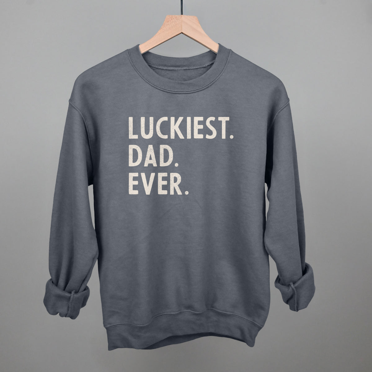 Luckiest Dad Ever