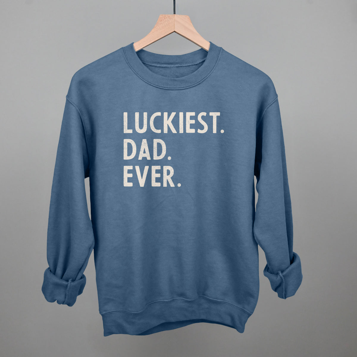 Luckiest Dad Ever