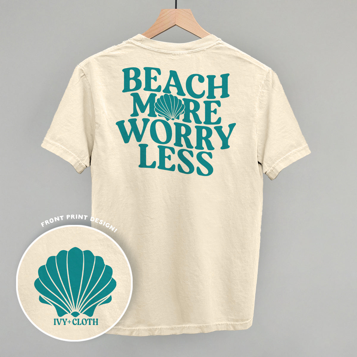Beach More Worry Less (Back Print)