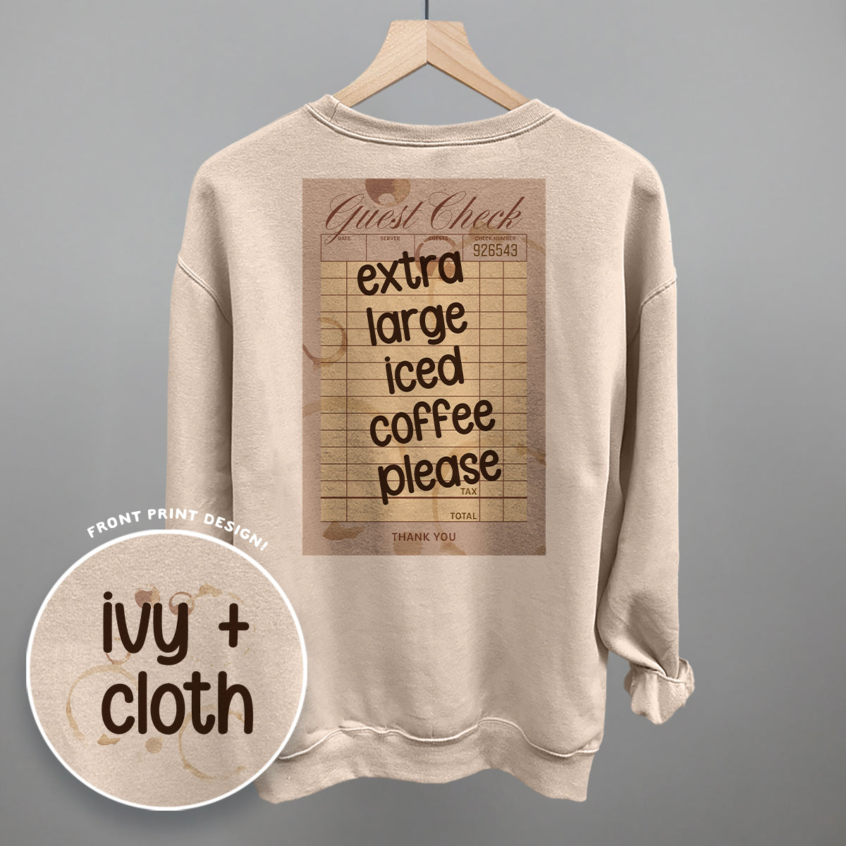 Extra Large Iced Coffee Please (Back Print)
