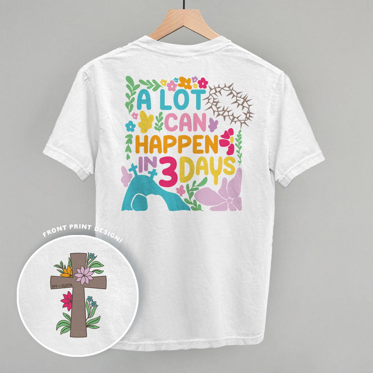 A Lot Can Happen In 3 Days (Back Print)