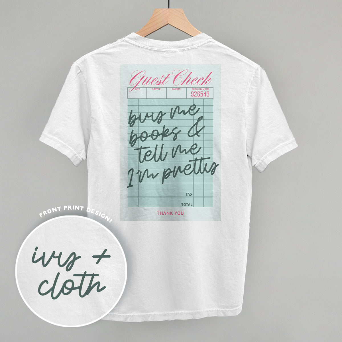 Buy Me Books & Tell Me I'm Pretty (Back Print)