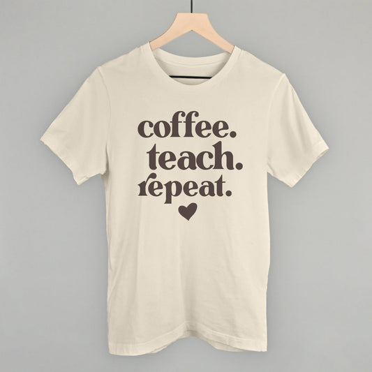 Coffee Teach Repeat