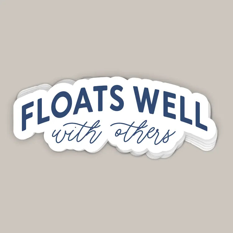 Floats Well With Others (Decal)