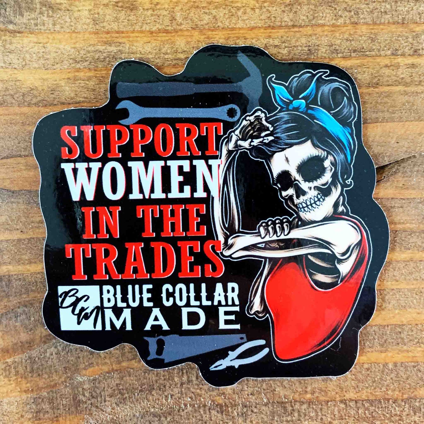 Support Women in the Trades Sticker