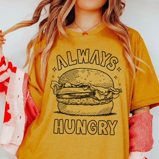 Always Hungry Tee
