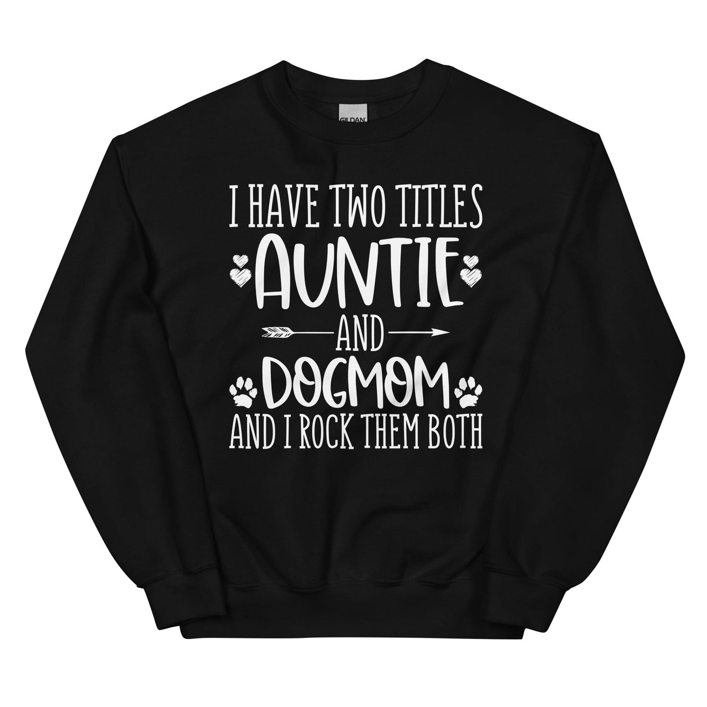 Auntie & Dogmom Sweatshirt