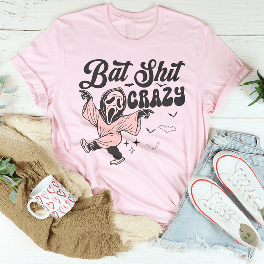 Bat Shit Crazy Tee