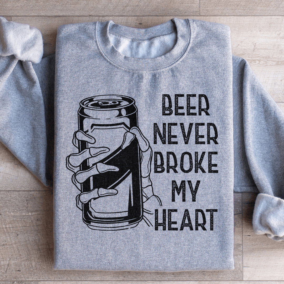 Beer Never Broke My Heart Skull Sweatshirt