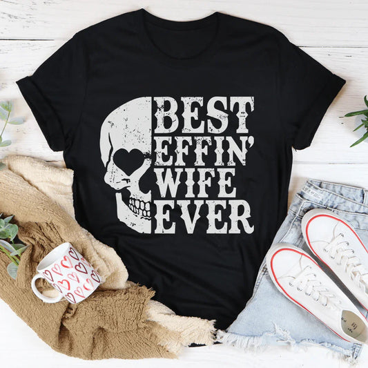 Best Wife Ever Skull Tee