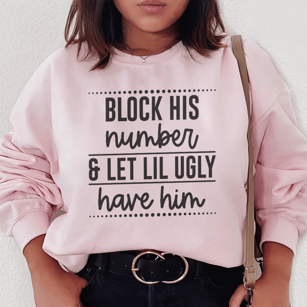 Block His Number Sweatshirt
