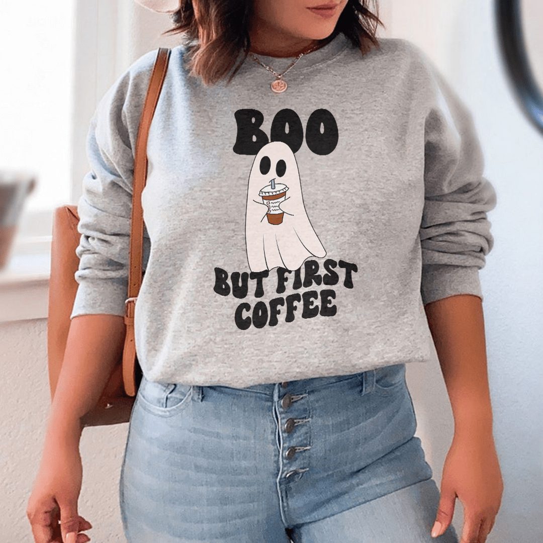 Boo But First Coffee Sweatshirt