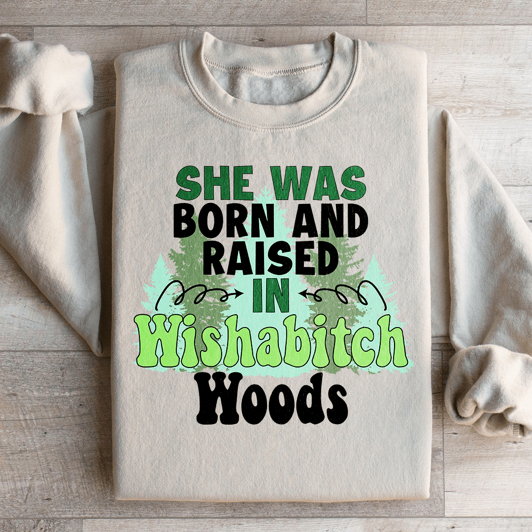 Born & Raised Sweatshirt