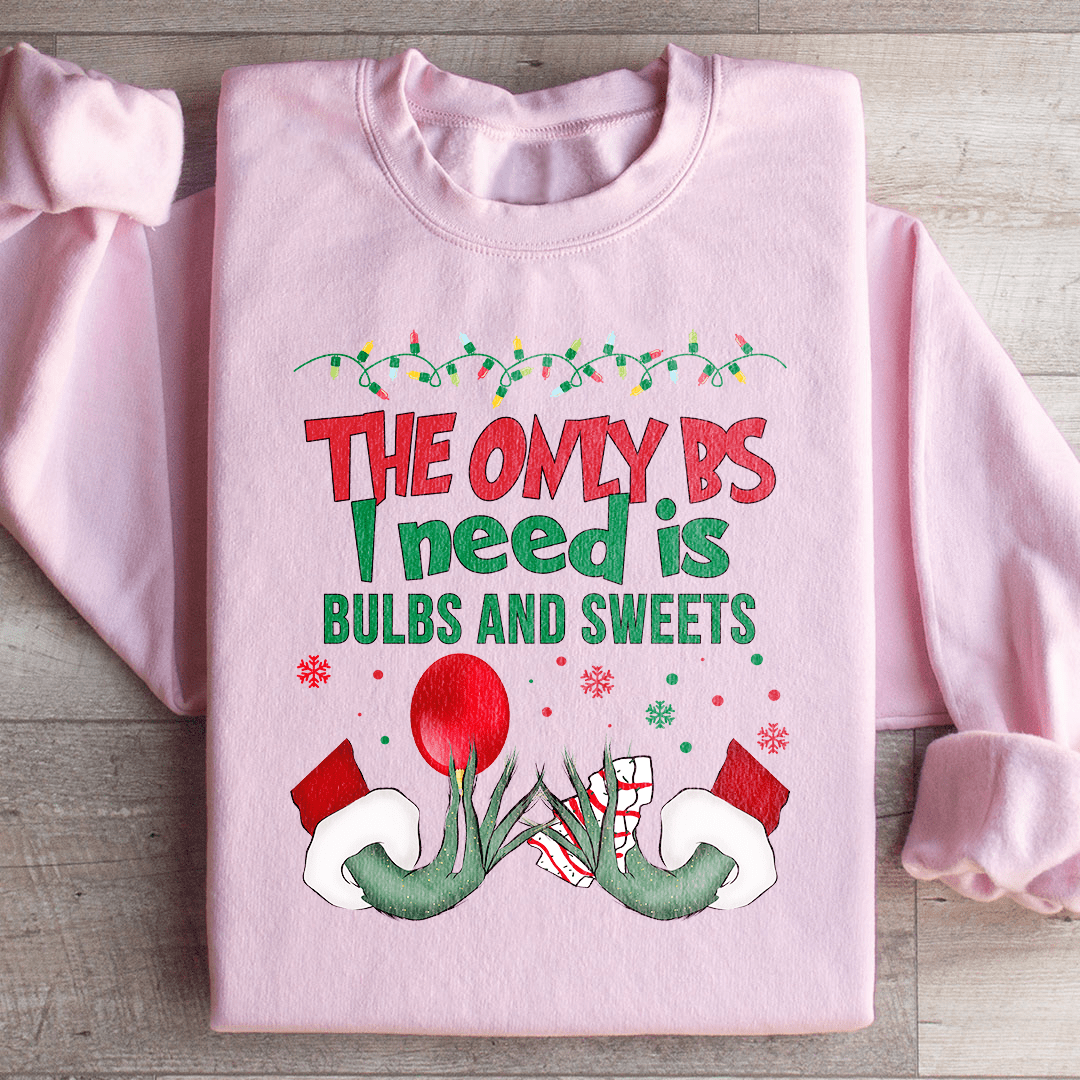 Bulbs And Sweets Sweatshirt